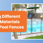 pool fences materials